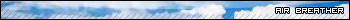 Text reading 'AIR BREATHER' over a sky background